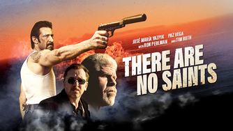 There Are No Saints (2022) - Movie